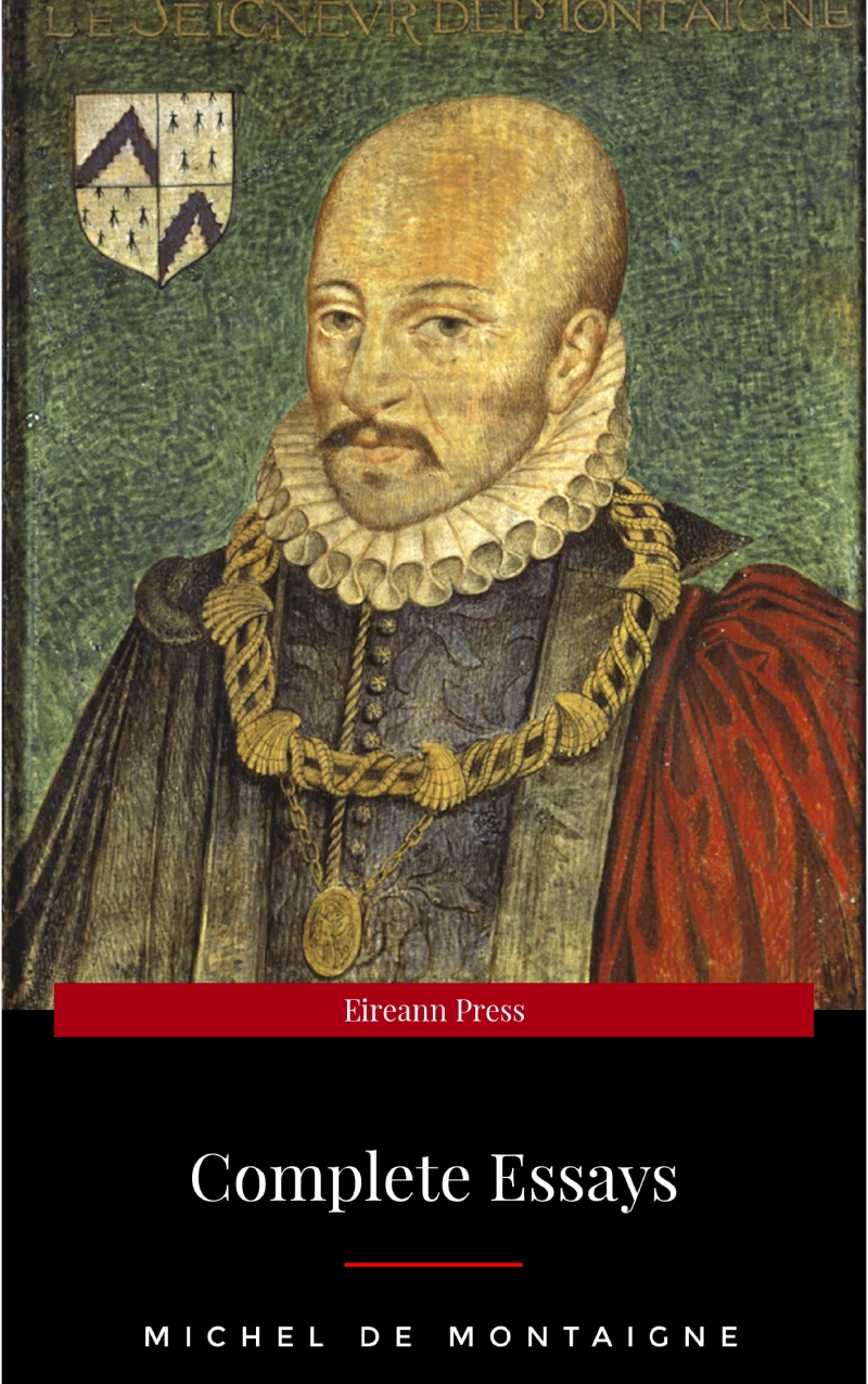 Portada: Michel de Montaigne - The Complete Essays