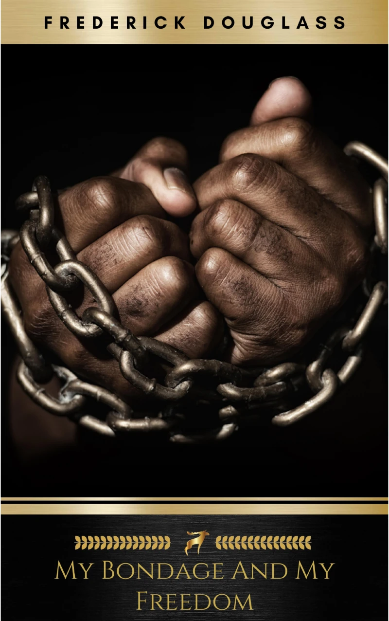 Portada: My Bondage and My Freedom