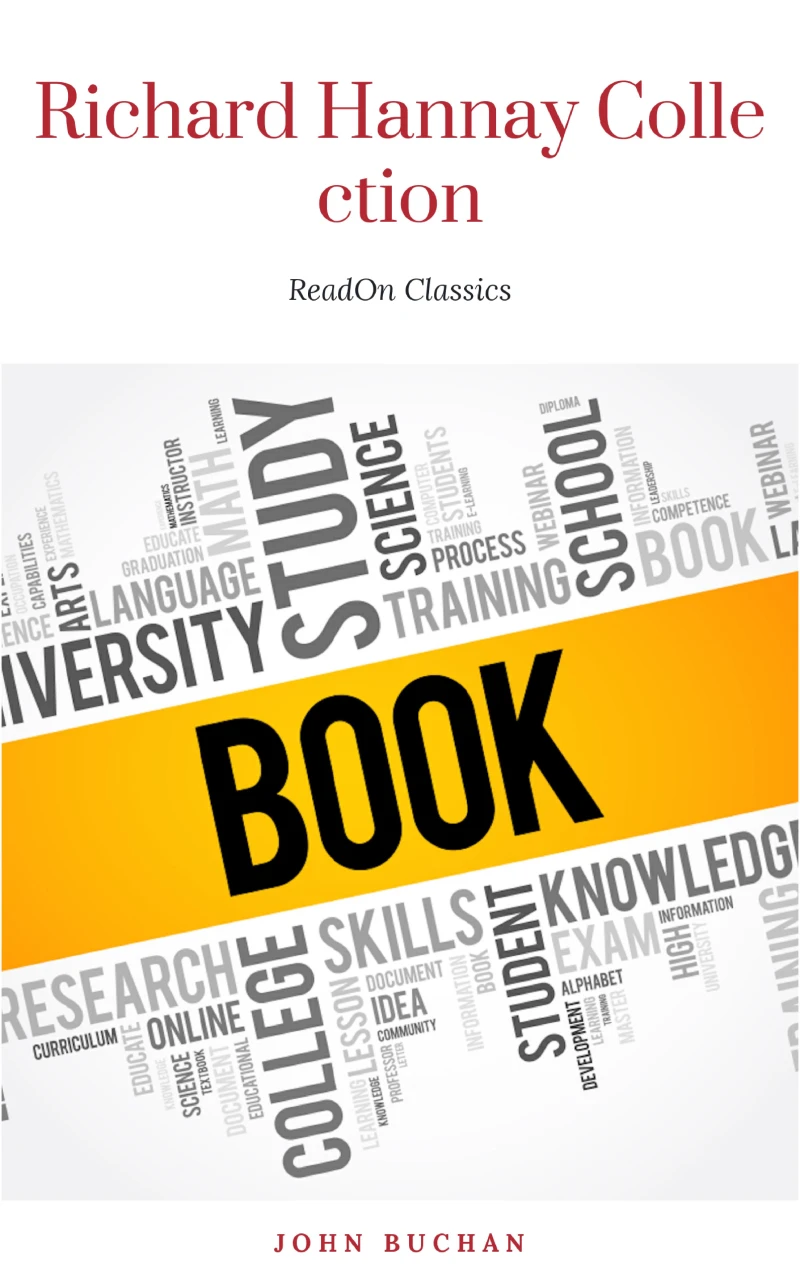 Portada: The Richard Hannay Collection: The 39 Steps, Greenmantle, Mr. Standfast