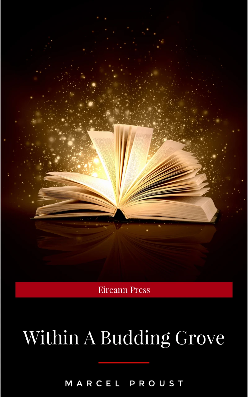 Portada: In Search of Lost Time, Vol. II: Within a Budding Grove (Modern Library Classics) (v. 2)