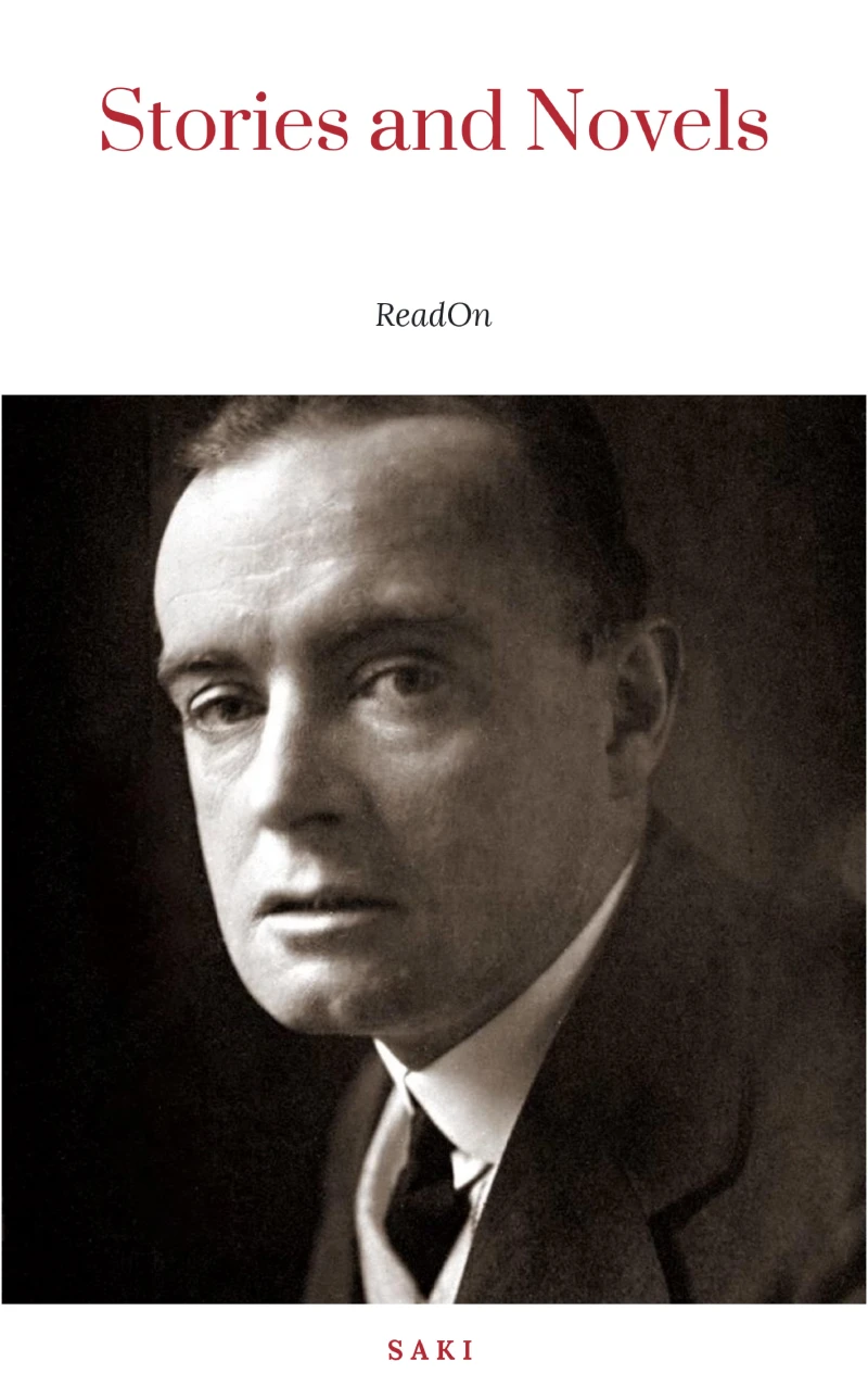 Portada: The Saki Collection: 140 Classic Novels and Short Stories