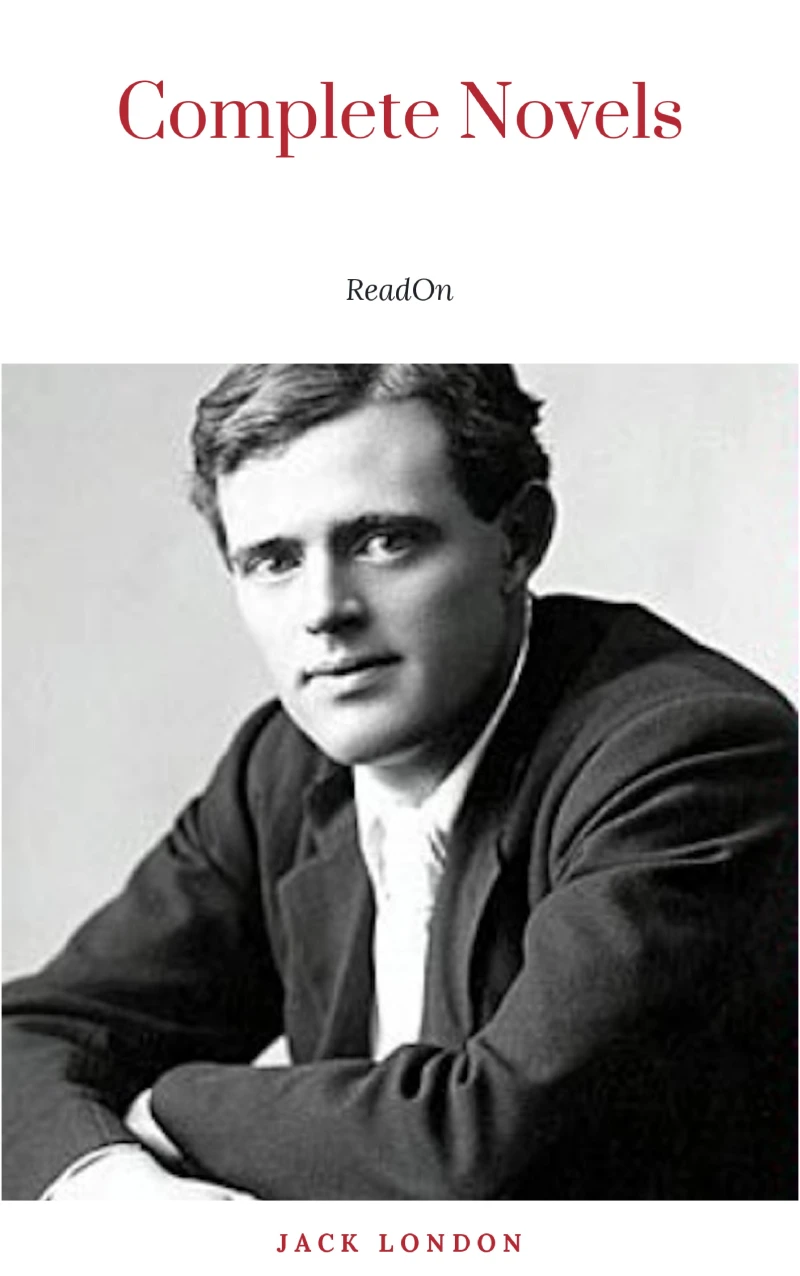 Portada: Jack London: Complete and Unabridged Six Novels