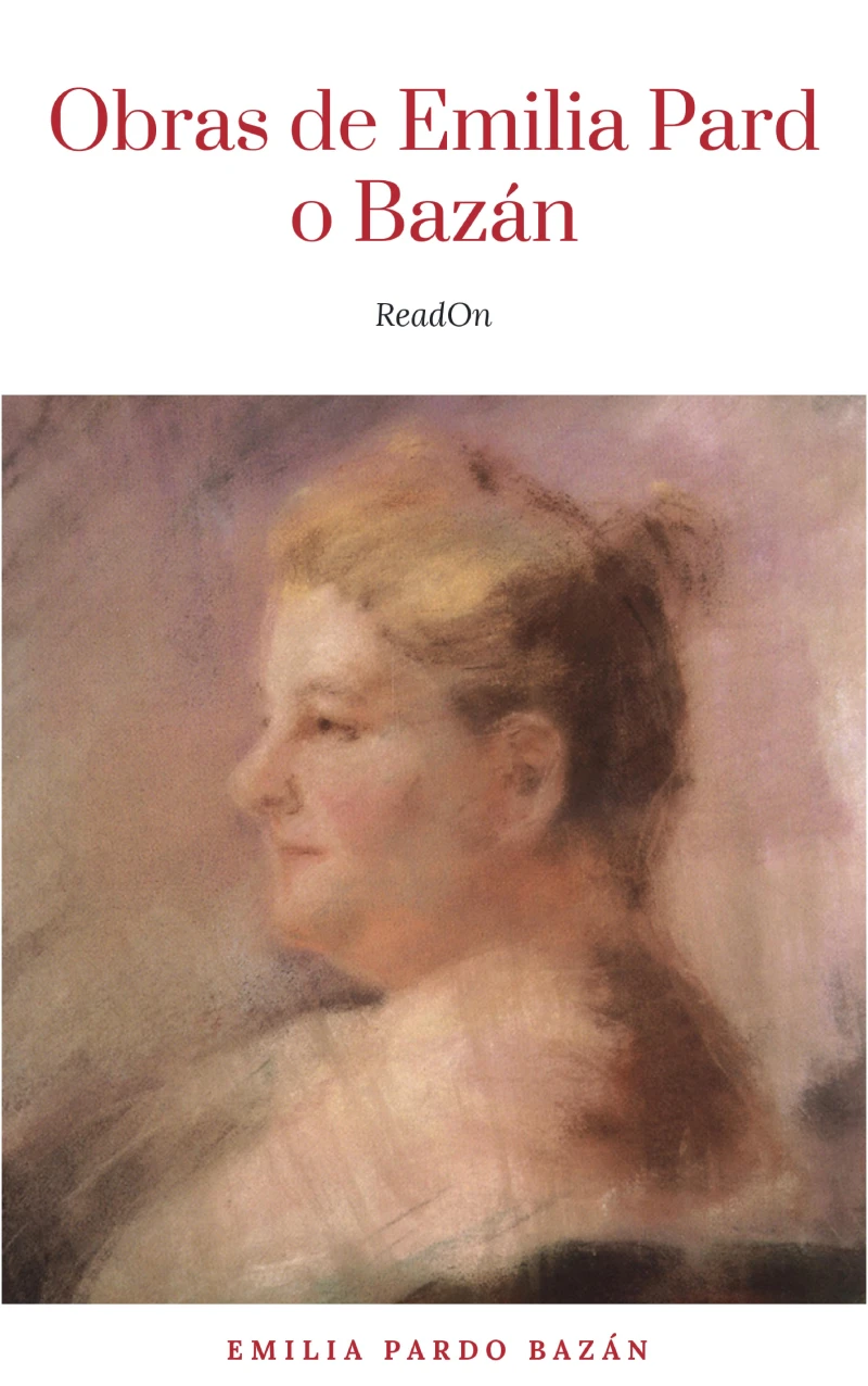 Portada: Obras - Colección de Emilia Pardo Bazán: Biblioteca de Grandes Escritores