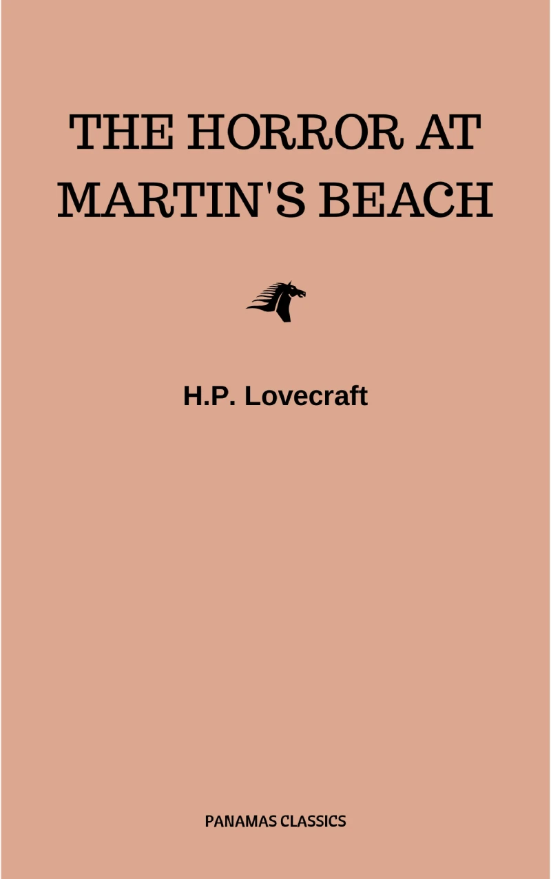 Portada: The Horror at Martin's Beach
