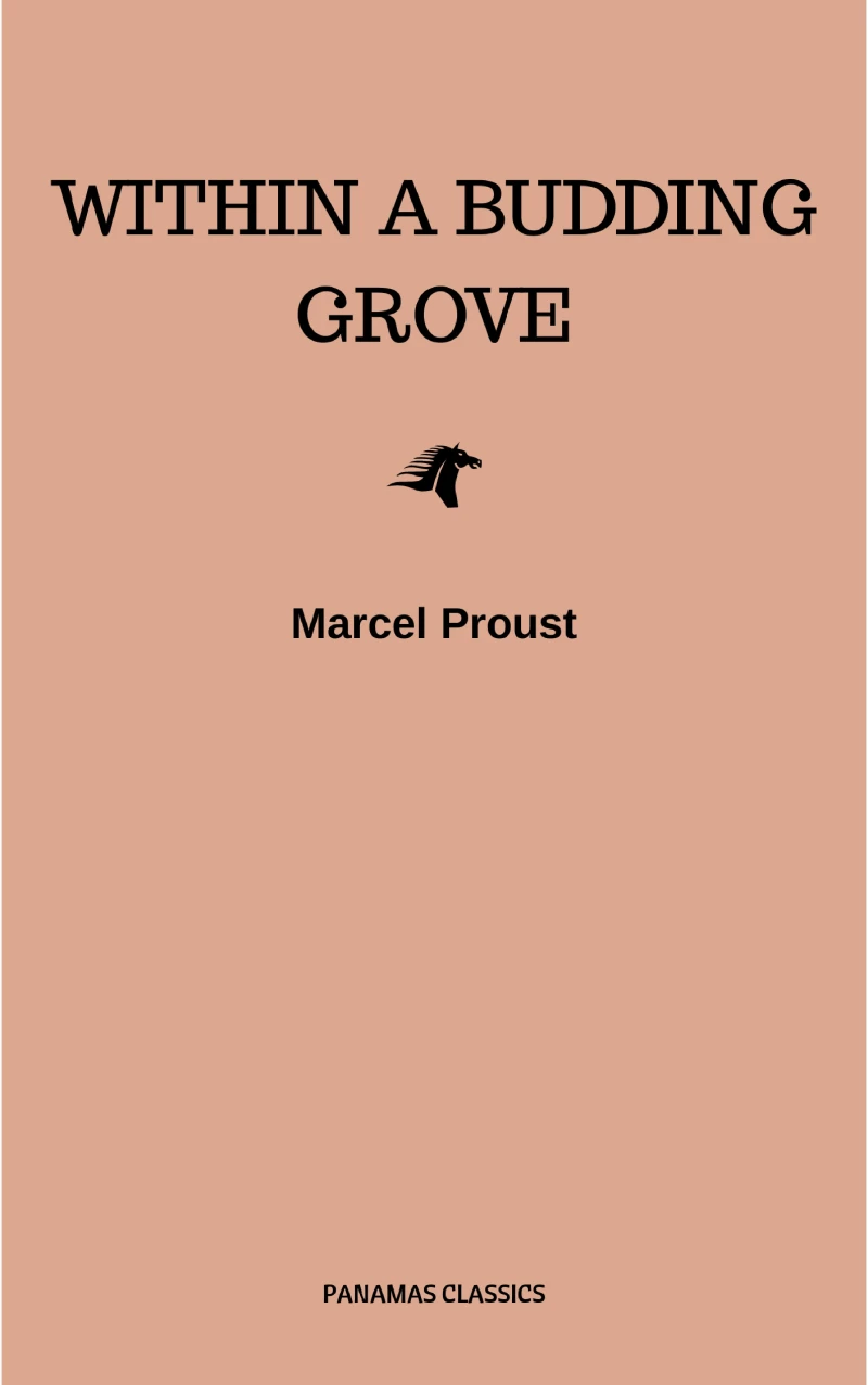 Portada: In Search of Lost Time, Vol. II: Within a Budding Grove (Modern Library Classics) (v. 2)