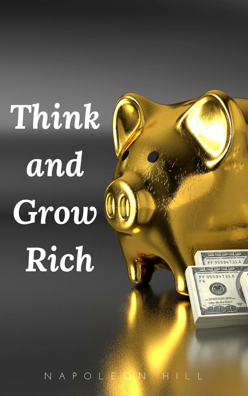 Portada: Think and Grow Rich: The Original 1937 Unedited Edition
