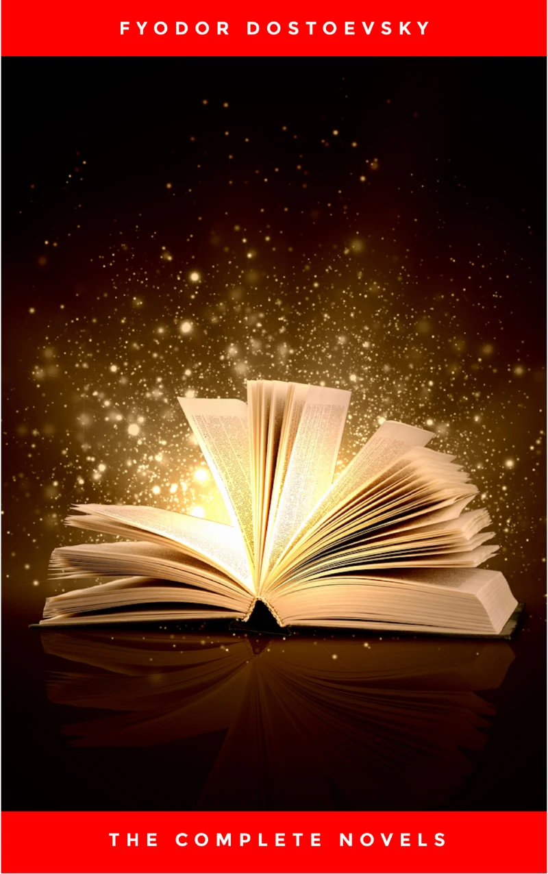 Portada: Fyodor Dostoyevsky: The Complete Novels