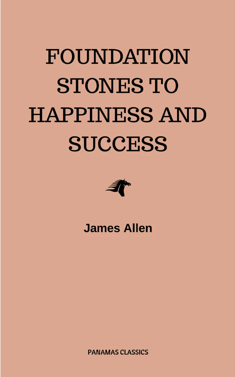 Portada: Foundation Stones to Happiness and Success