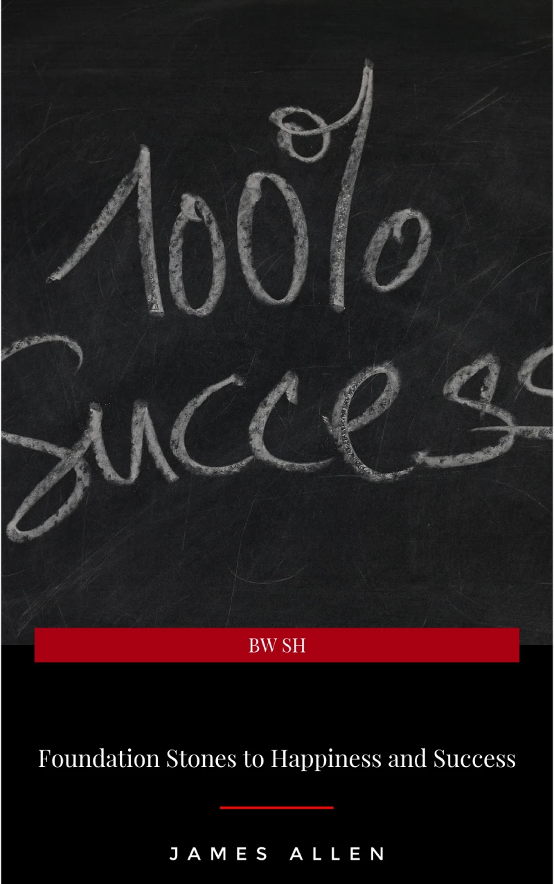 Portada: Foundation Stones to Happiness and Success