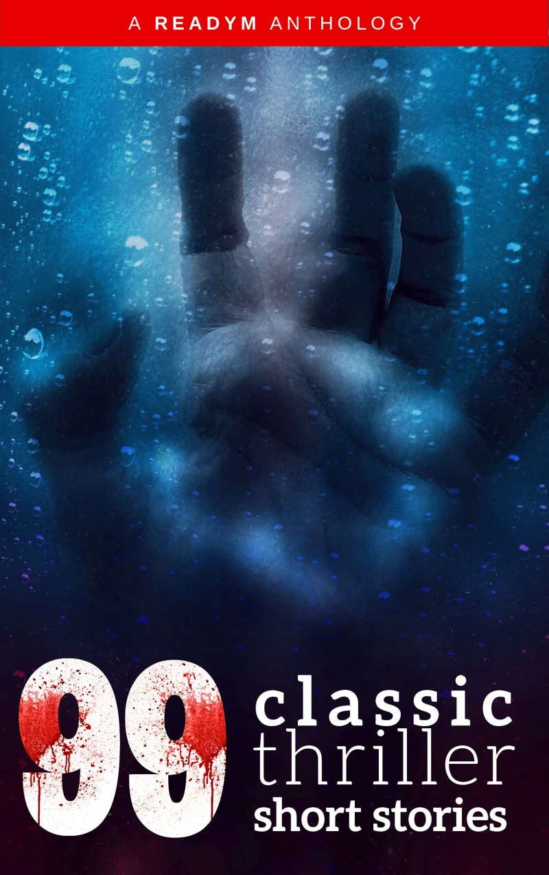 Portada: 99 Classic Thriller Short Stories:
