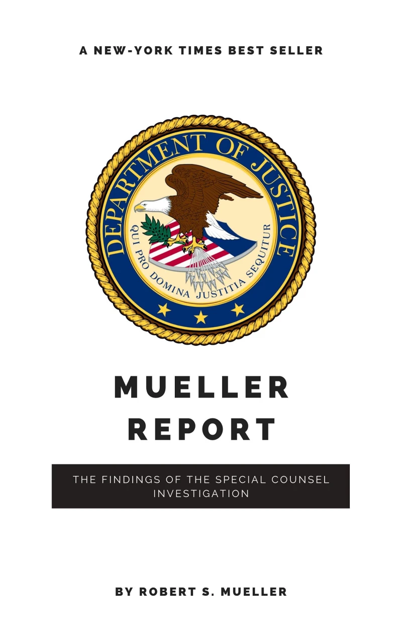 Portada: The Mueller Report: Report on the Investigation into Russian Interference in the 2016 Presidential Election