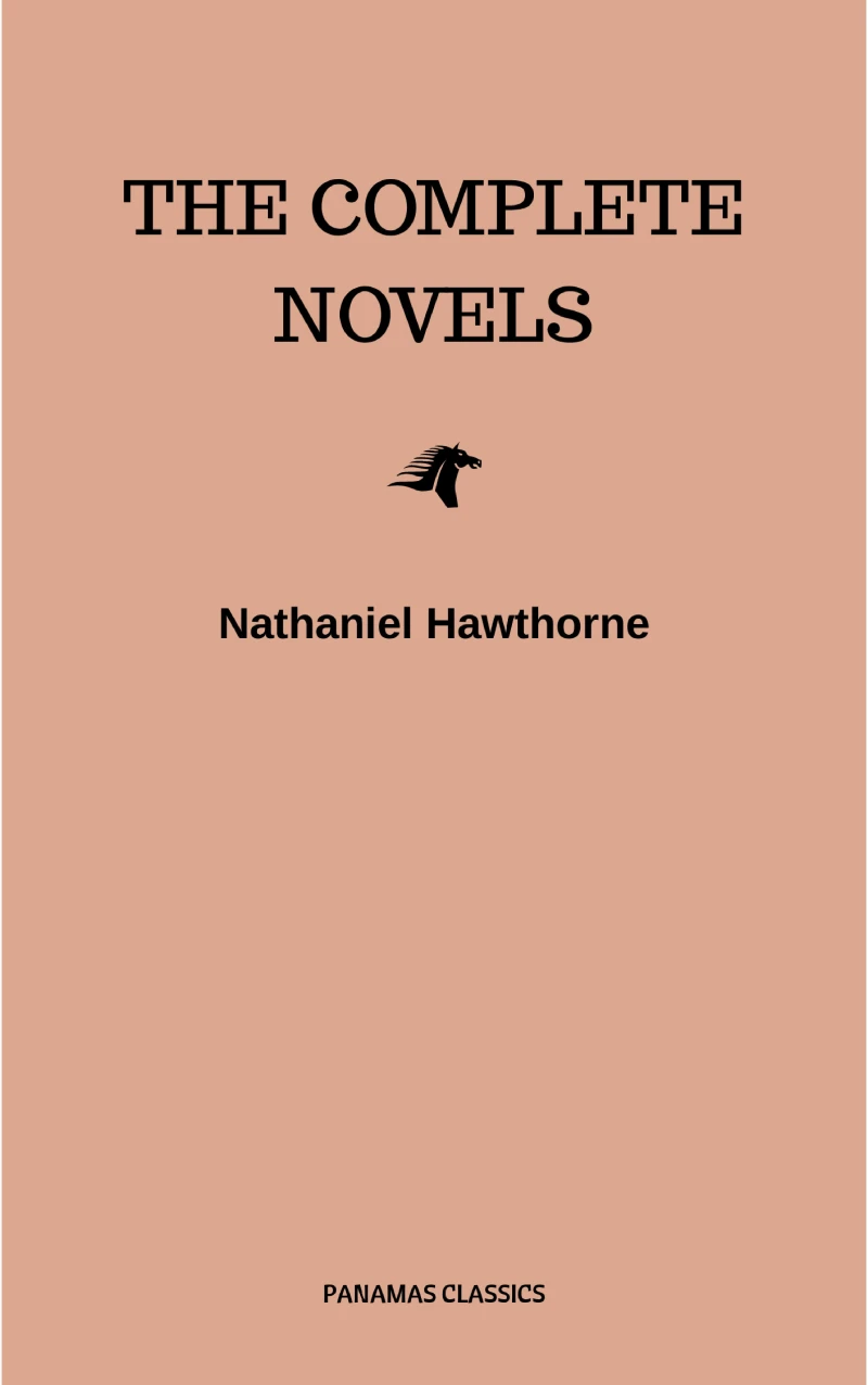 Portada: Nathaniel Hawthorne: The Complete Novels