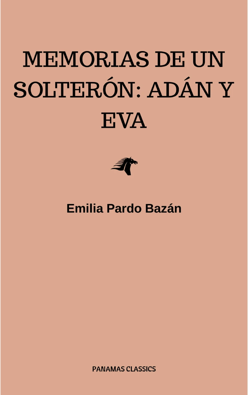 Portada: Memorias de un solterón: Adán y Eva