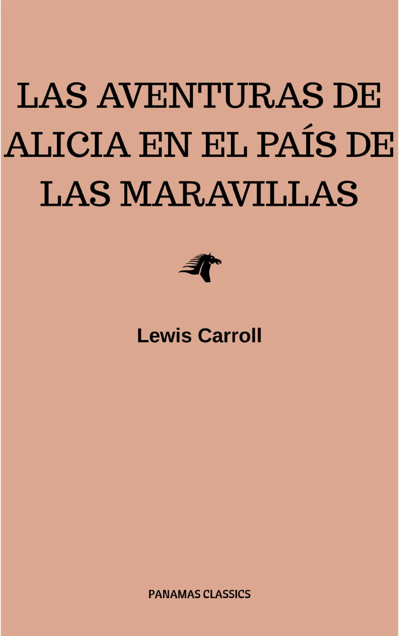 Portada: Las aventuras de Alicia en el País de las Maravillas