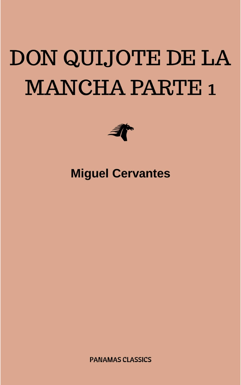 Portada: El Ingenioso Hidalgo Don Quijote de La Mancha
