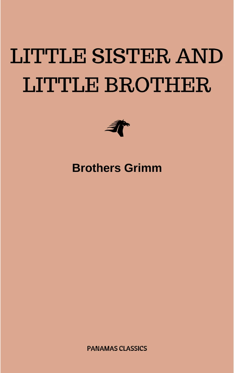 Portada: Little Sister and Little Brother and Other Tales (Illustrated)