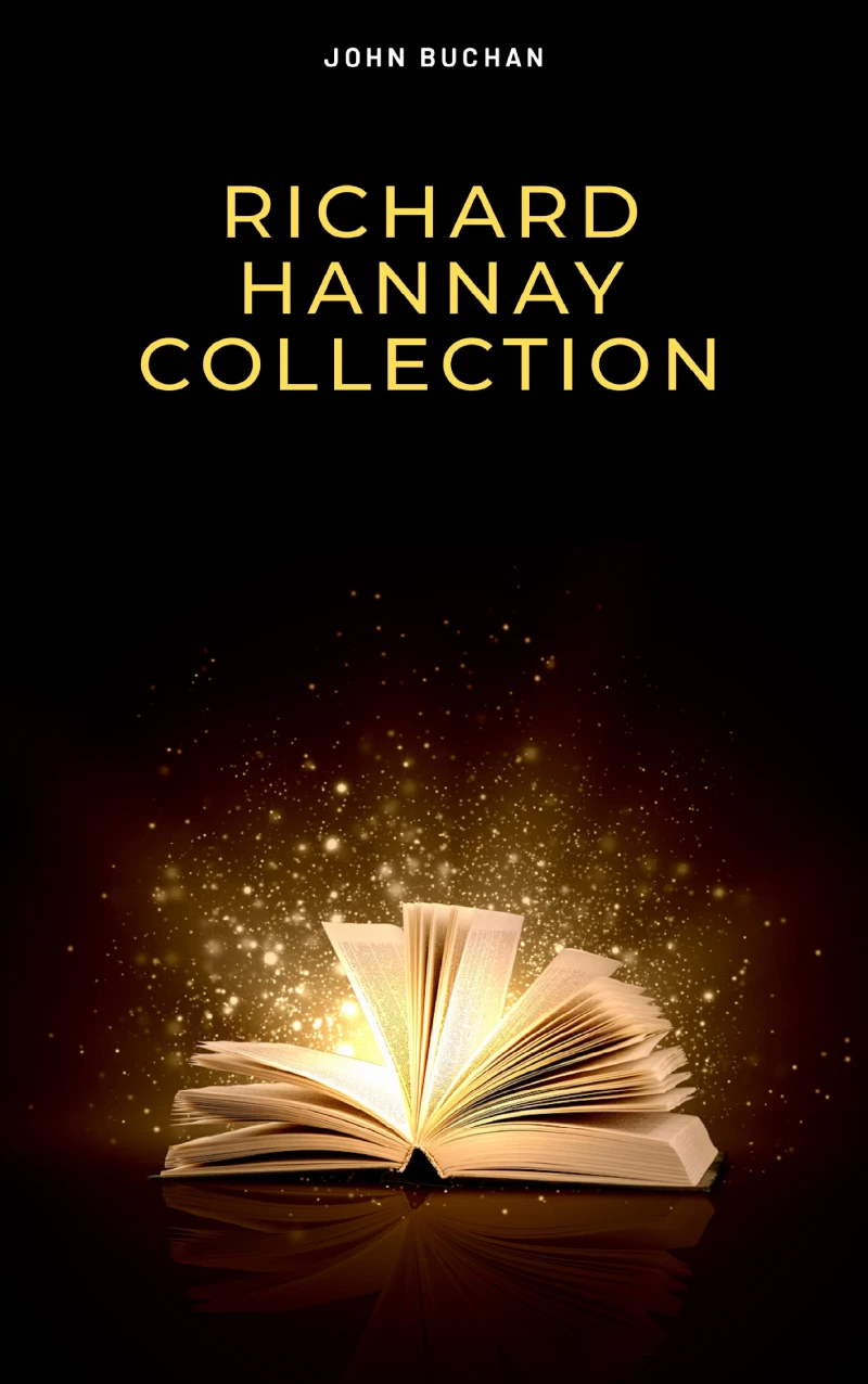 Portada: The Richard Hannay Collection: The 39 Steps, Greenmantle, Mr. Standfast