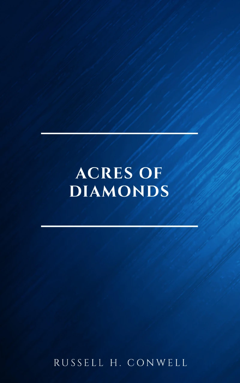 Portada: Acres of Diamonds: our every-day opportunities