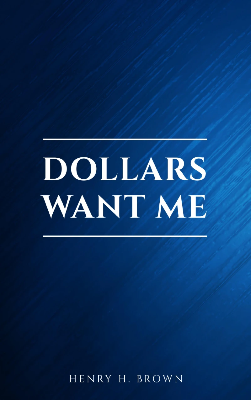 Portada: Dollars Want Me