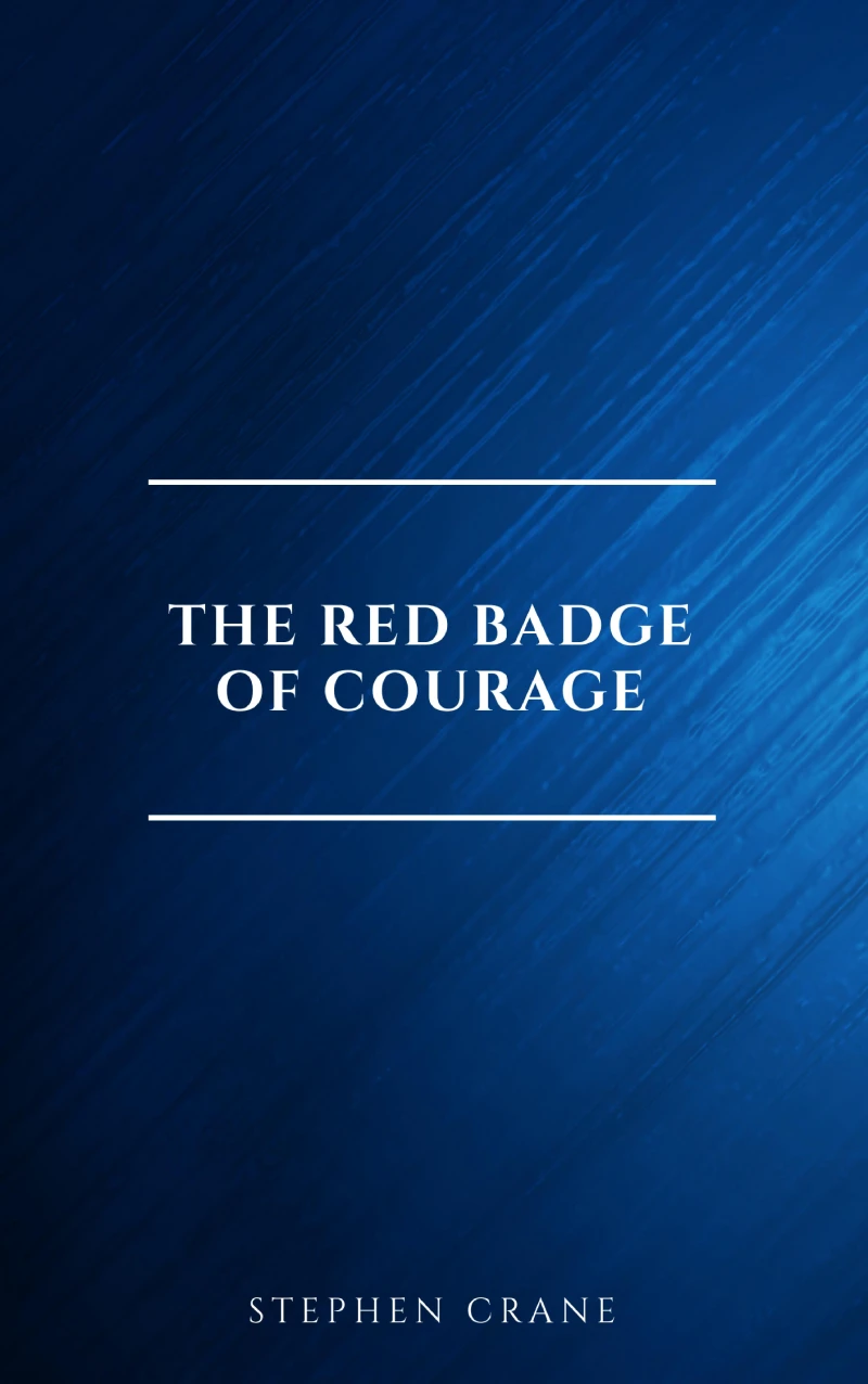 Portada: The Red Badge of Courage: Classic Literature