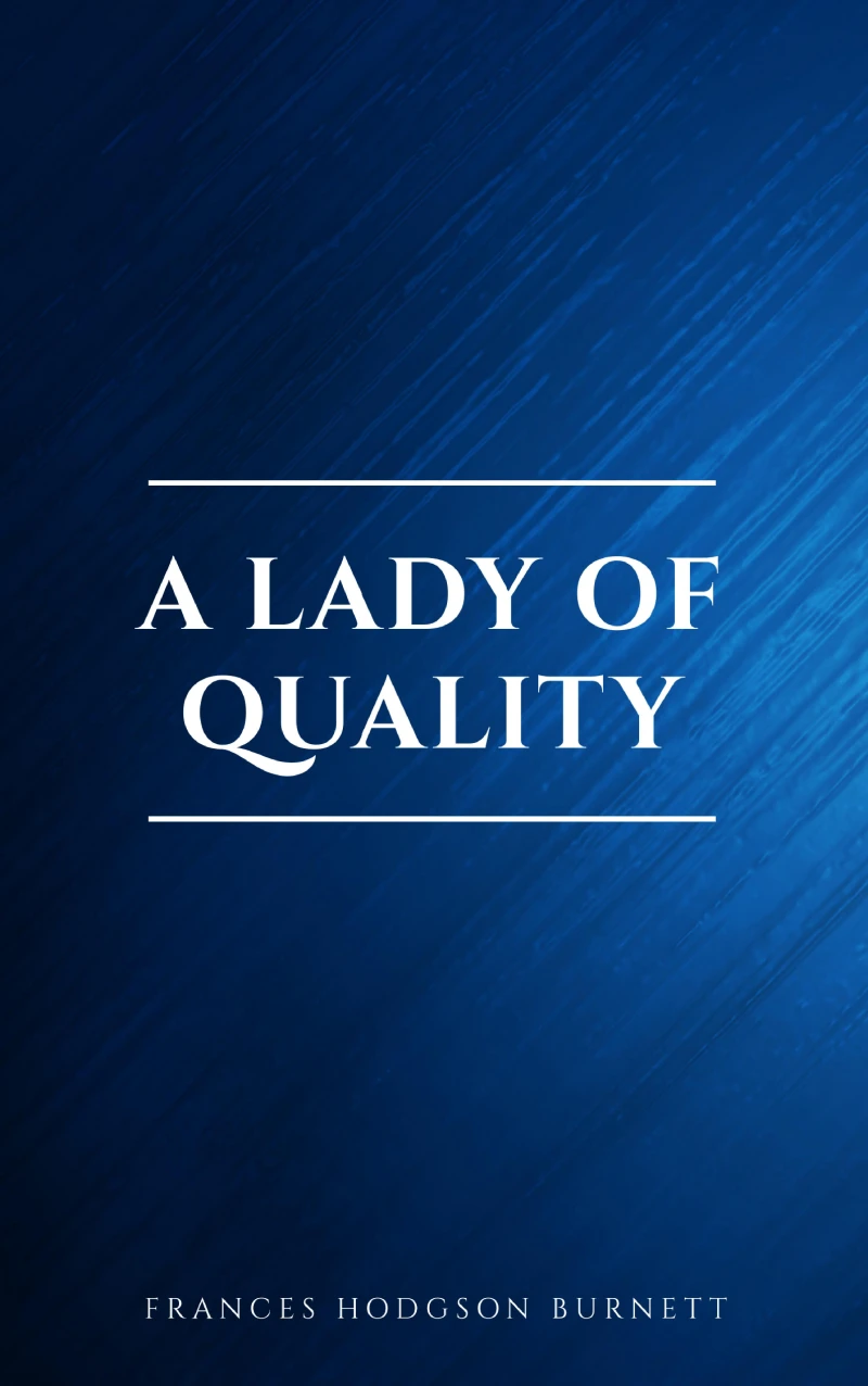 Portada: A Lady of Quality
