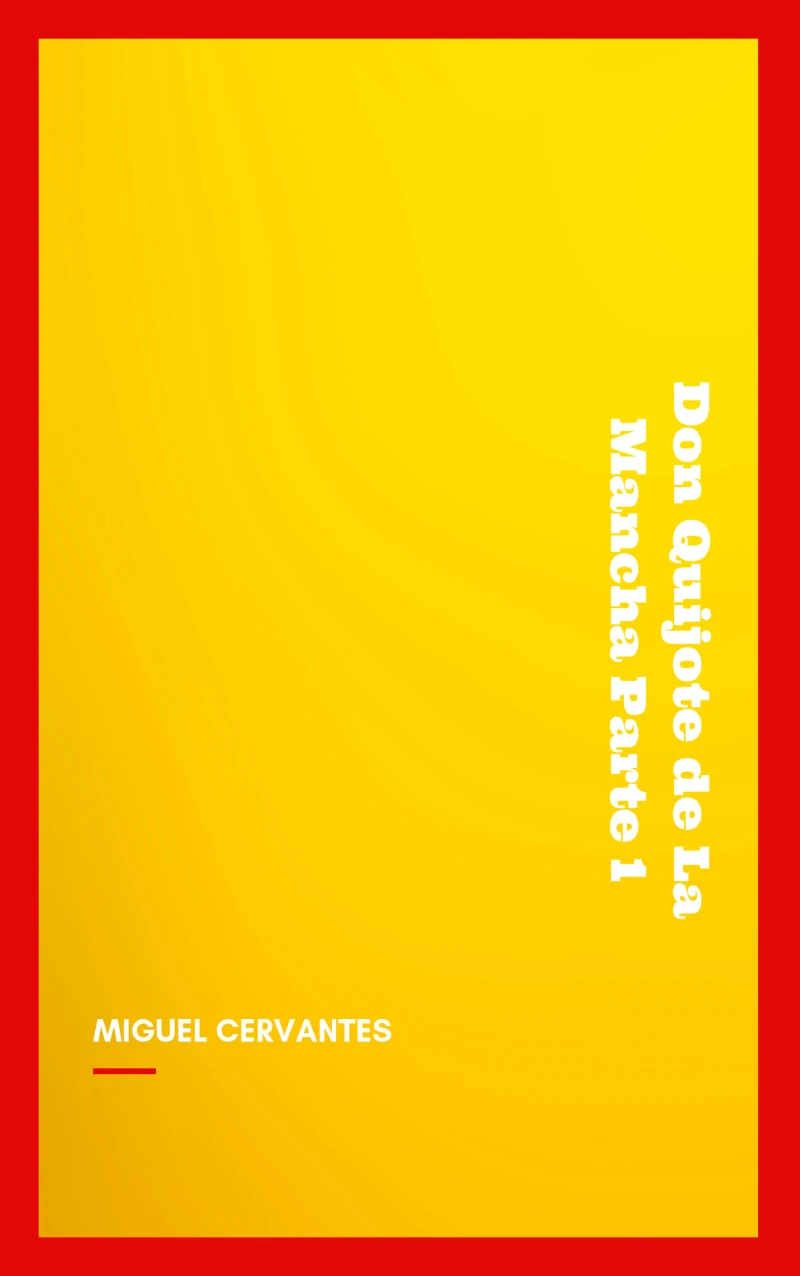 Portada: El Ingenioso Hidalgo Don Quijote de La Mancha