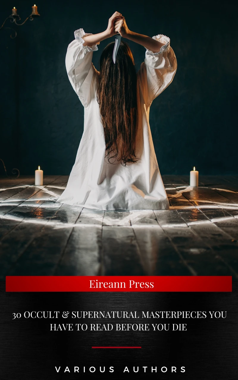 Portada: 30 Occult & Supernatural masterpieces you have to read before you die 
