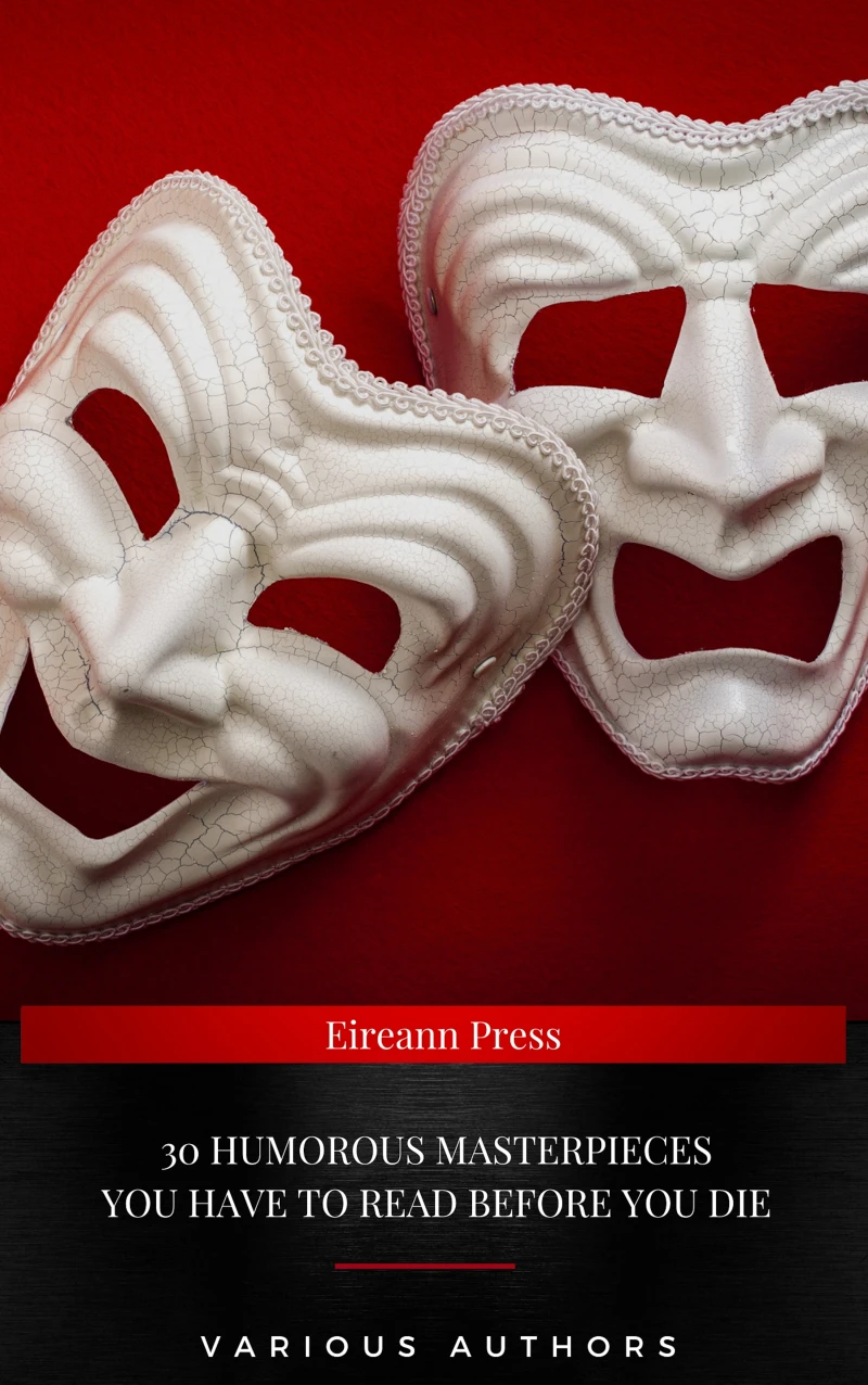 Portada: 30 Humorous Masterpieces you have to read before you die
