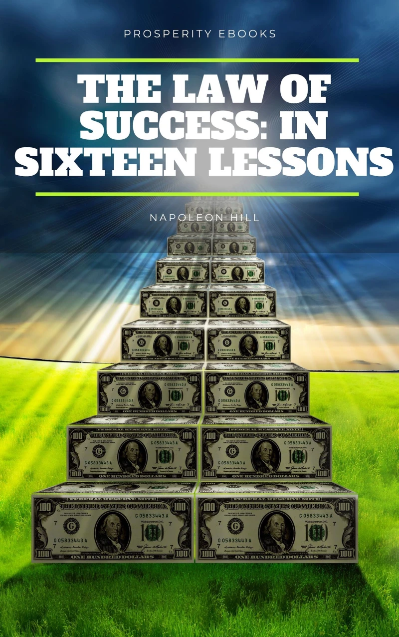 Portada: The Law of Success: In Sixteen Lessons
