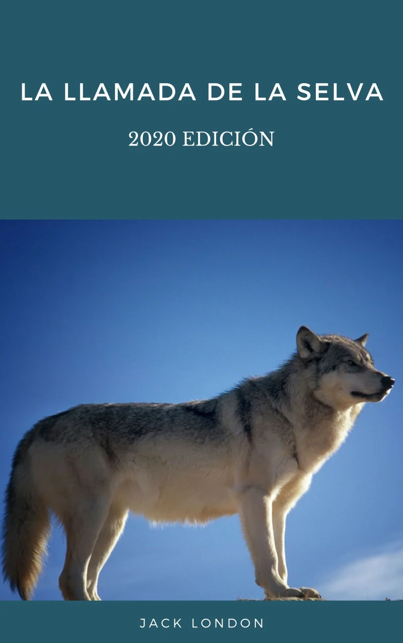 Portada: La llamada de la selva