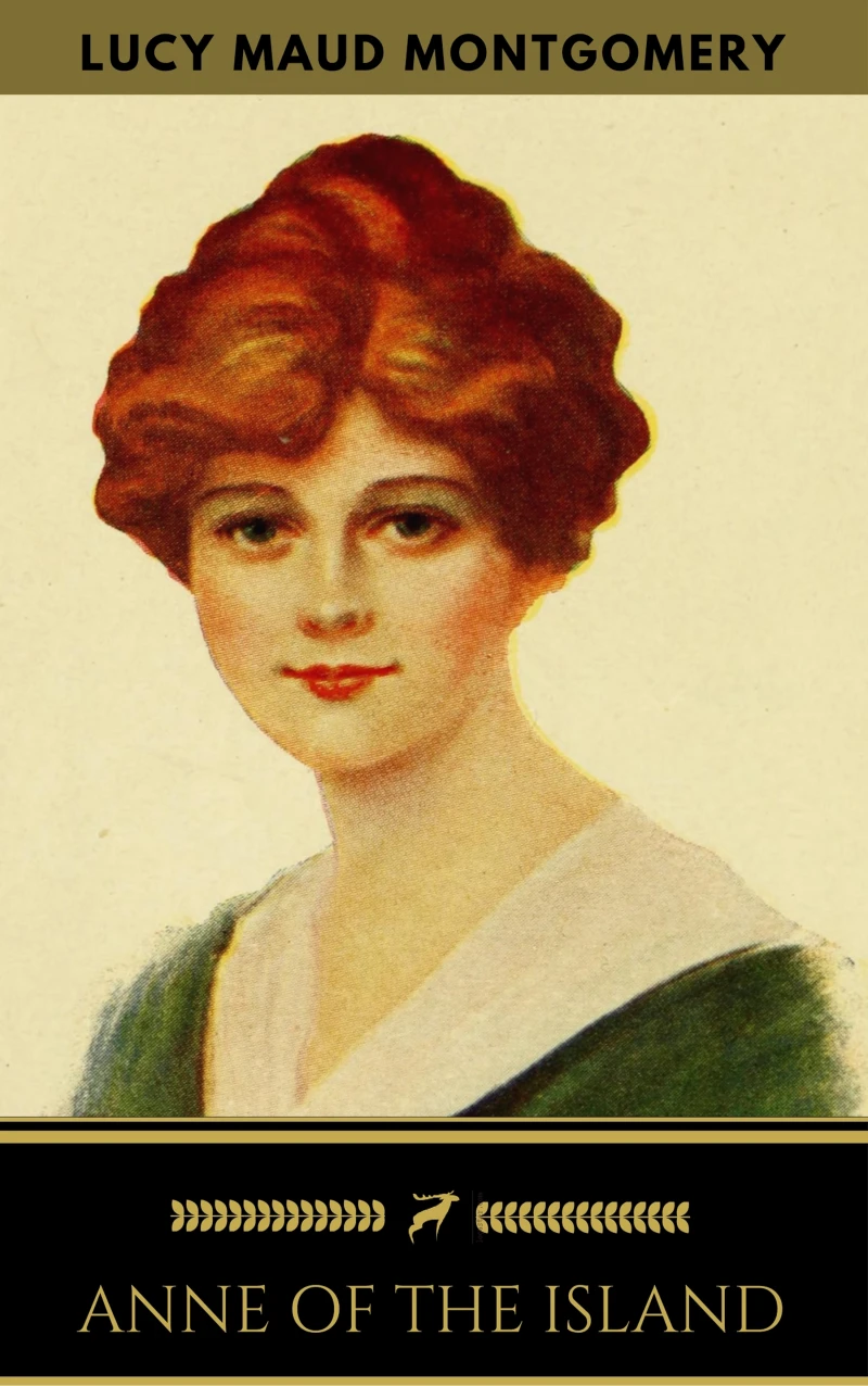 Portada: Anne of the Island (Anne Shirley Series #3)
