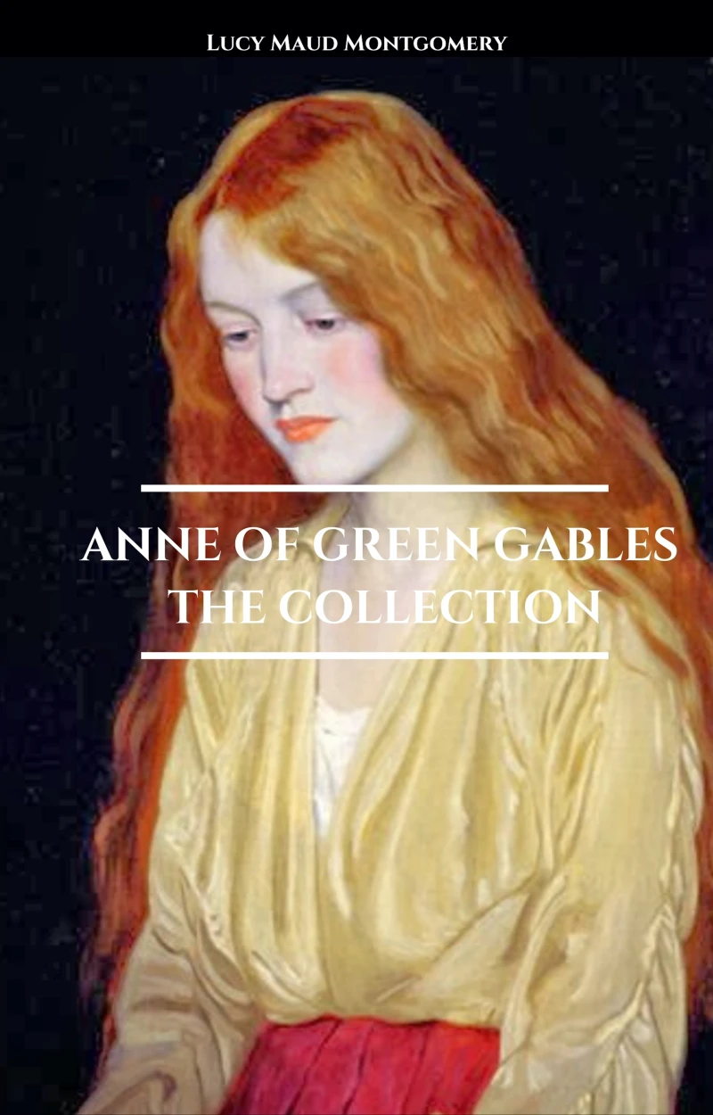 Portada: Anne of Green Gables - The Collection