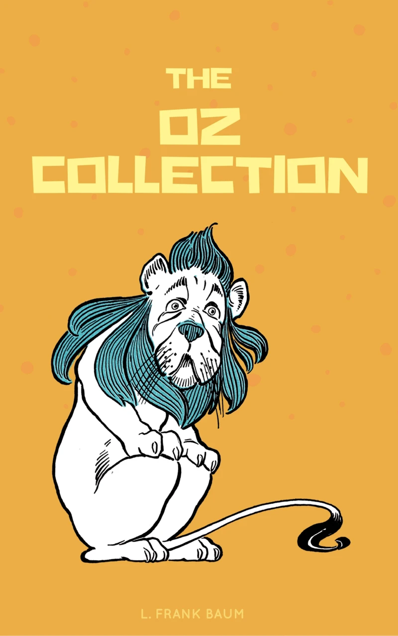 Portada: The Complete Wizard of Oz Collection (With Active Table of Contents)
