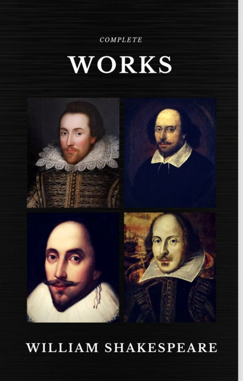 Portada: The Complete Works of William Shakespeare (37 plays, 160 sonnets and 5 Poetry Books With Active Table of Contents) (Quattro Classics)