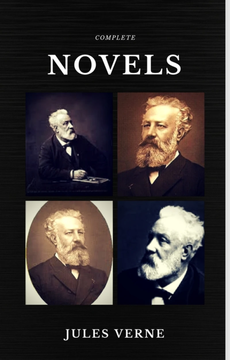 Portada: Jules Verne: The Classics Novels Collection  (Quattro Classics) (The Greatest Writers of All Time)