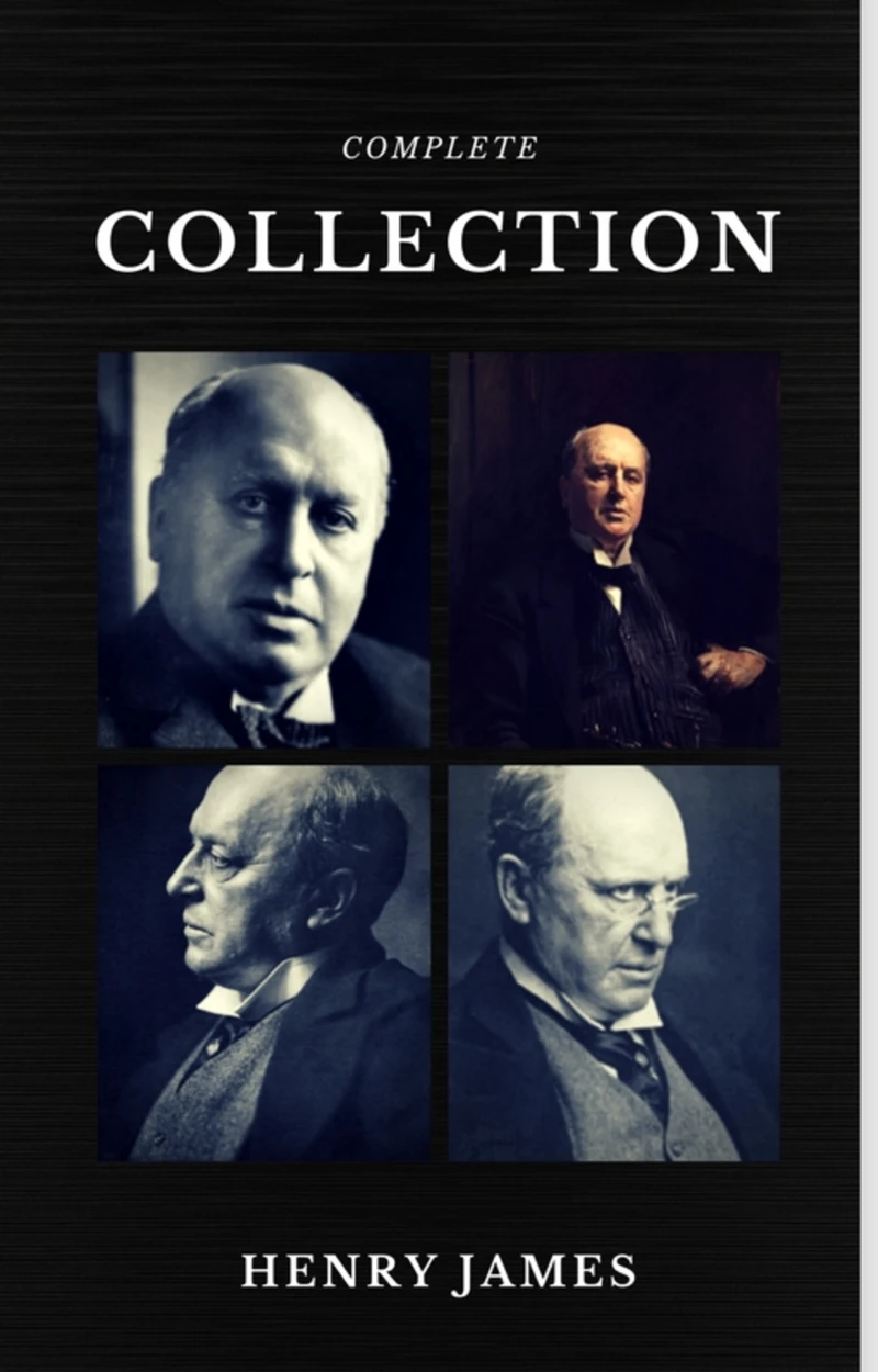 Portada: Henry James: The Complete Collection  (Quattro Classics) (The Greatest Writers of All Time)