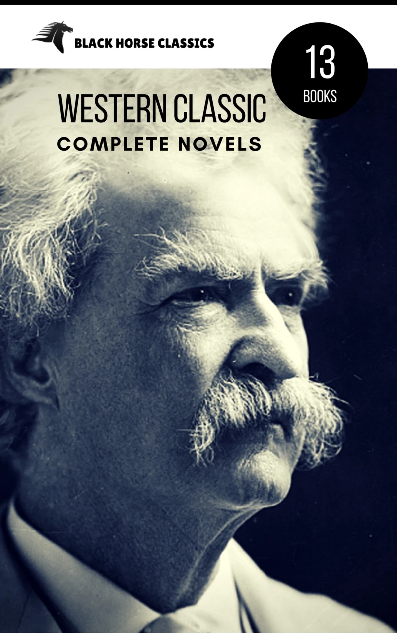 Portada: Mark Twain: The Complete Novels (Black Horse Classics)