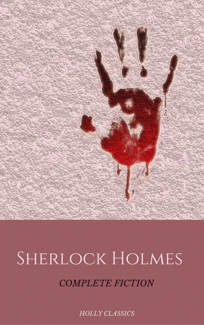 Portada: Sherlock Holmes: The Complete Collection