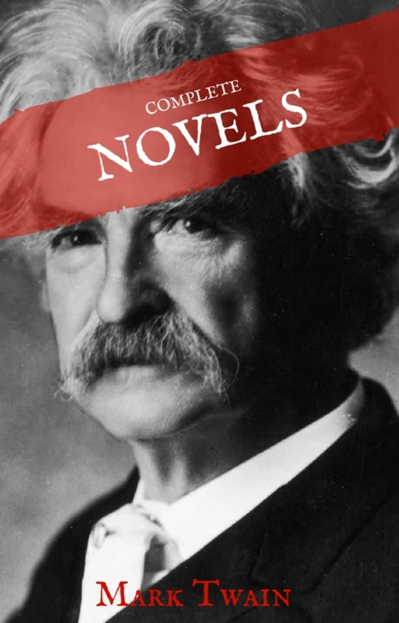 Portada: Mark Twain: The Complete Novels (House of Classics)