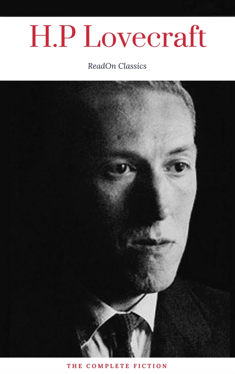 Portada: H. P. Lovecraft: The Complete Fiction (ReadOn Classics)