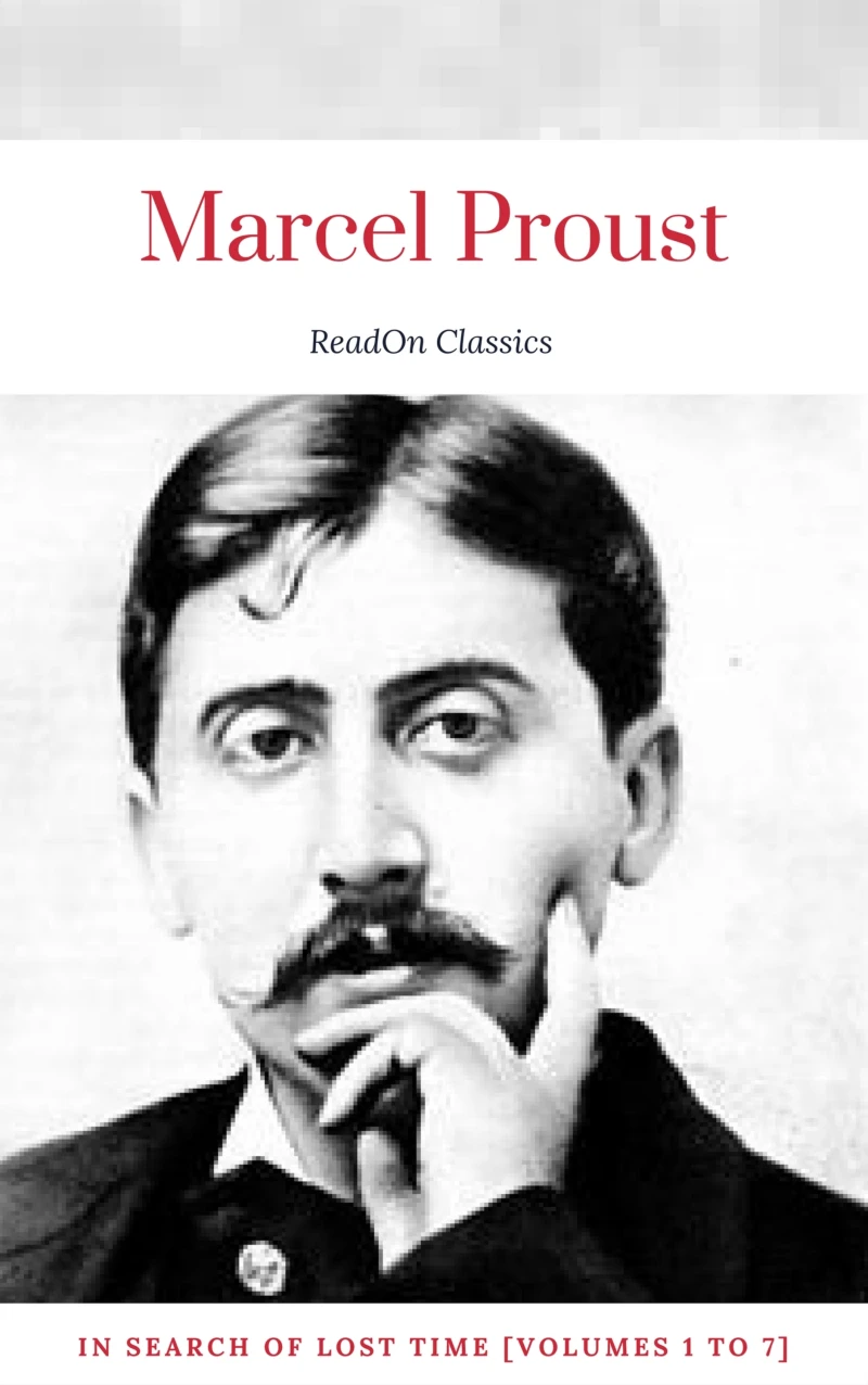 Portada: Marcel Proust: In Search of Lost Time [volumes 1 to 7] (ReadOn Classics)