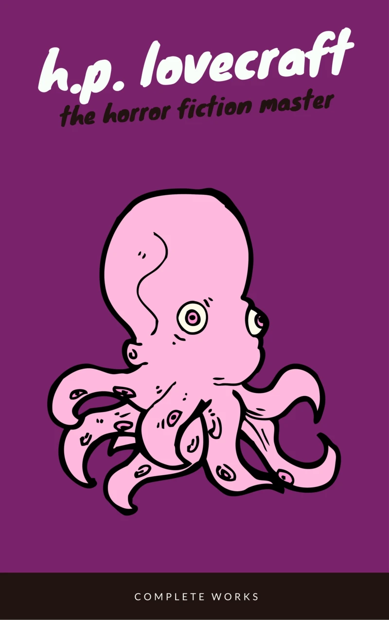 Portada: H. P. Lovecraft: The Complete Fiction (EverGreen Classics)