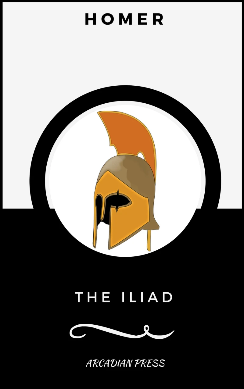 Portada: The Iliad (ArcadianPress Edition)