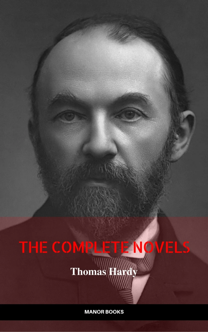 Portada: Thomas Hardy: The Complete Novels (The Greatest Writers of All Time)