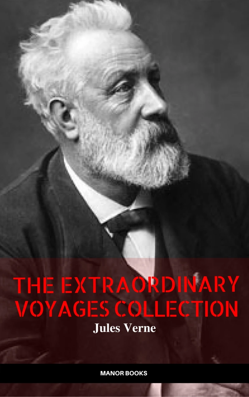 Portada: Jules Verne: The Extraordinary Voyages Collection (The Greatest Writers of All Time)