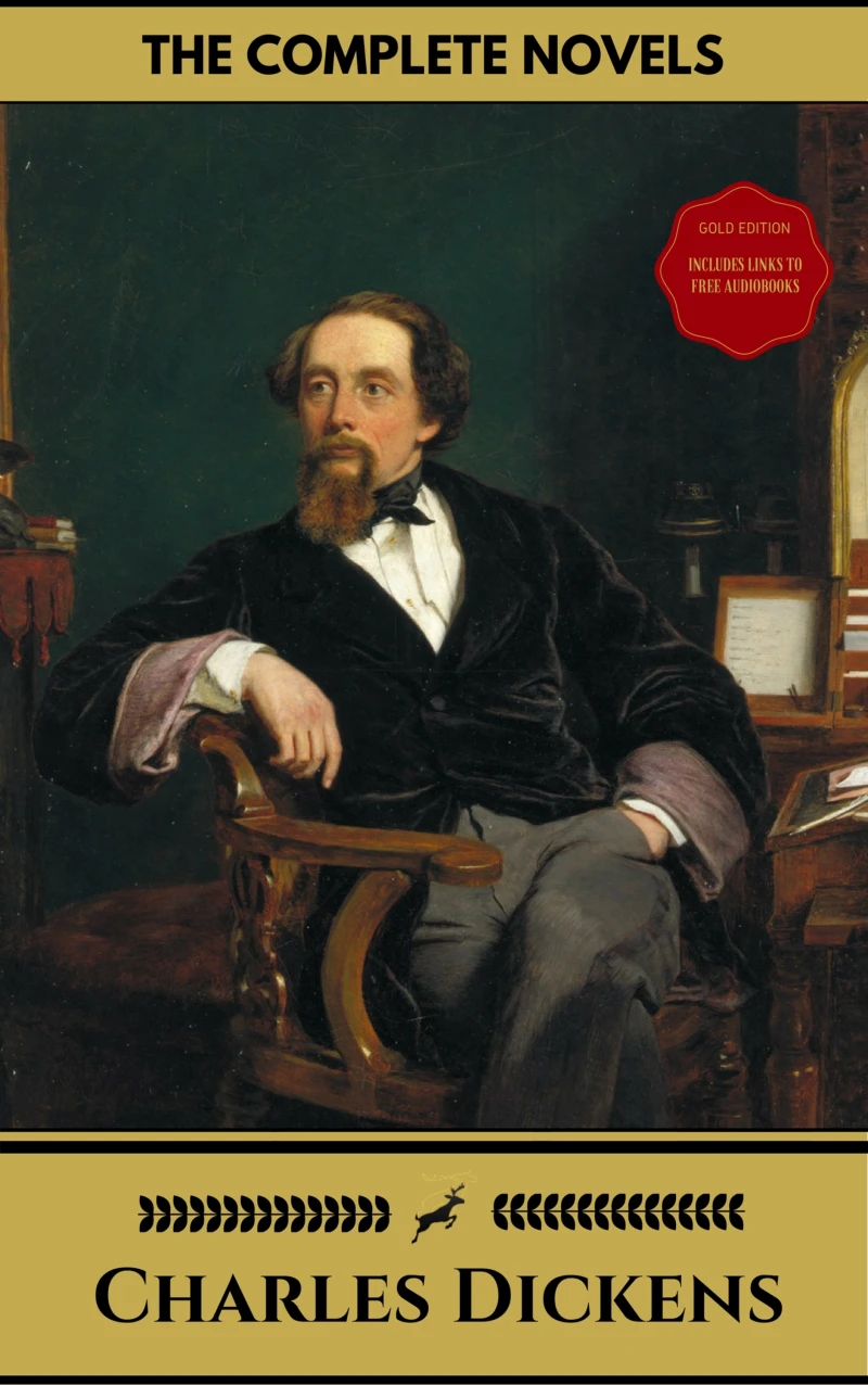 Portada: Charles Dickens: The Complete Novels (Gold Edition) (Golden Deer Classics) [Included audiobooks link + Active toc]