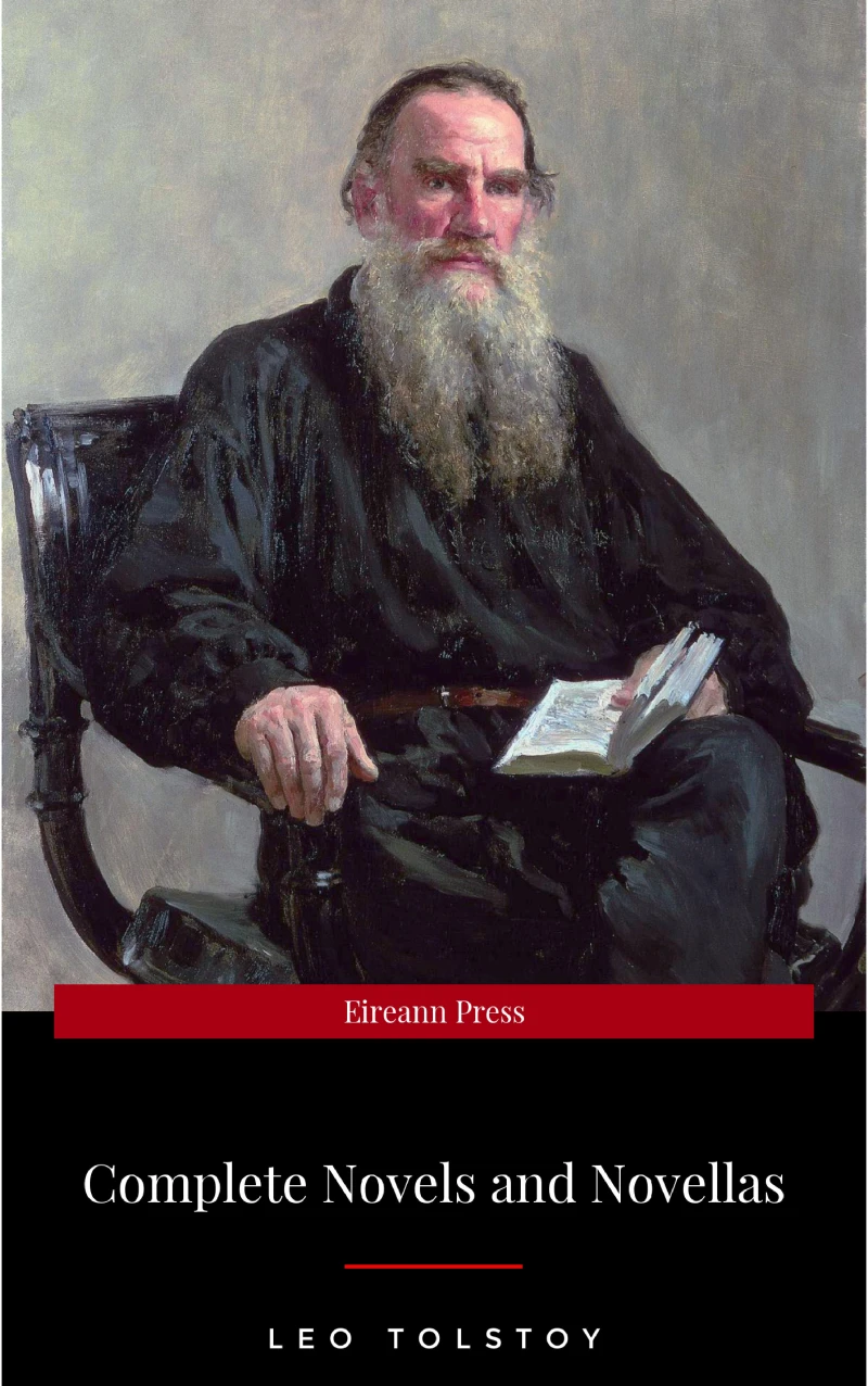 Portada: The Complete Novels of Leo Tolstoy in One Premium Edition