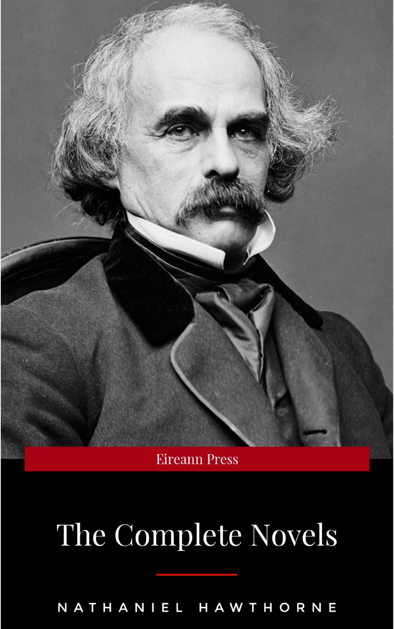 Portada: Nathaniel Hawthorne: The Complete Novels