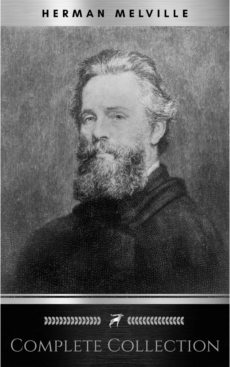 Portada: THE HERMAN MELVILLE BOOK: (12 CLASSIC ADVENTURE STORIES), TYPEE,OMOO,REDBURN, WHITE JACKET,MOBY DICK,ISRAEL POTTER,PIERRE …: Classic Adventure Stories