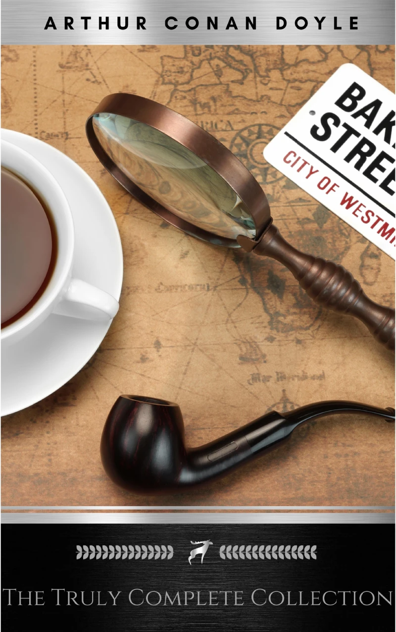 Portada: Sherlock Holmes: The Truly Complete Collection (the 60 official stories + the 6 unofficial stories)